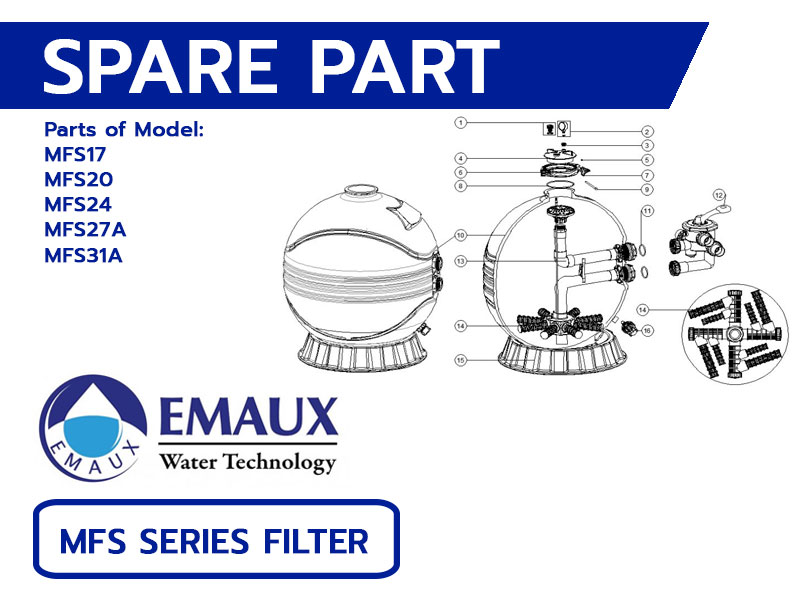 อะไหล่ถังกรองสระว่ายน้ำ EMAUX MFS Series Filter